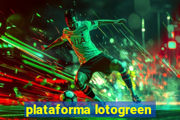 plataforma lotogreen